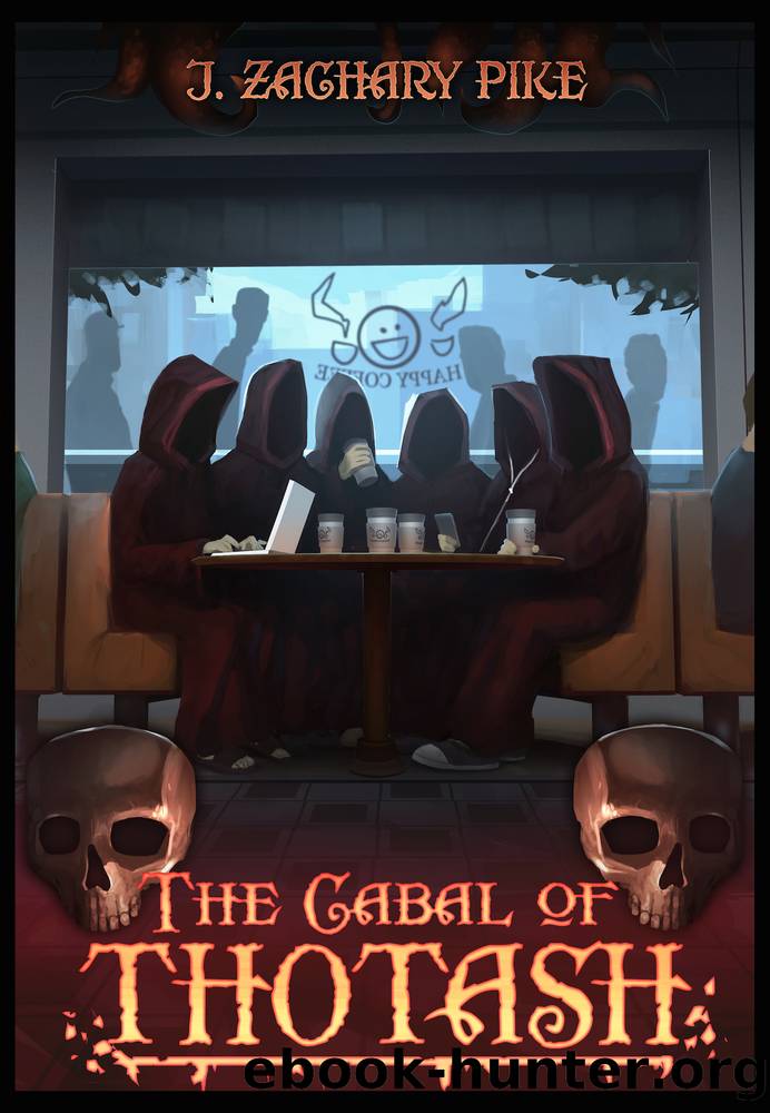 The Cabal of Thotash by J. Zachary Pike