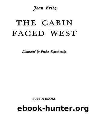 The Cabin Faced West by Jean Fritz