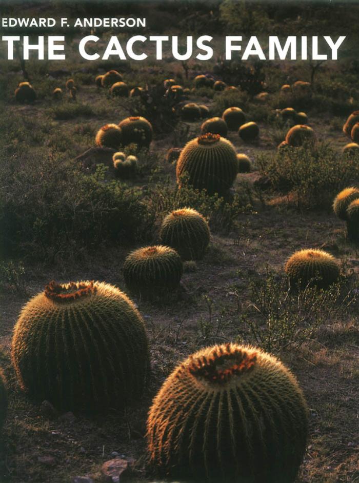 The Cactus Family by Edward F. Anderson