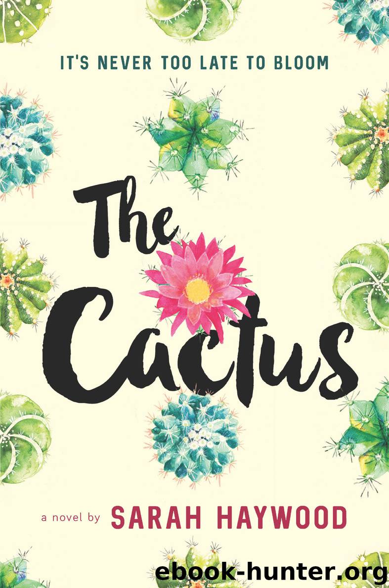 The Cactus by Sarah Haywood