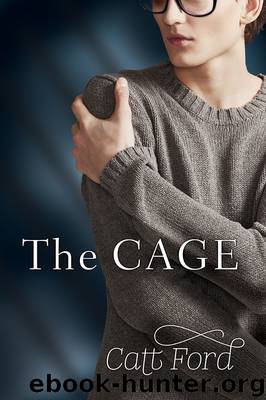 The Cage by Catt Ford