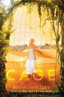 The Cage by Megan Shepherd