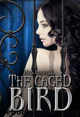 The Caged Bird by Meg Farrell