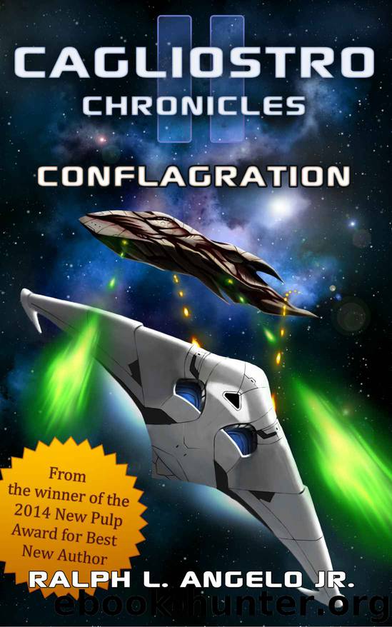 The Cagliostro Chronicles II: Conflagration by Ralph L. Angelo Jr