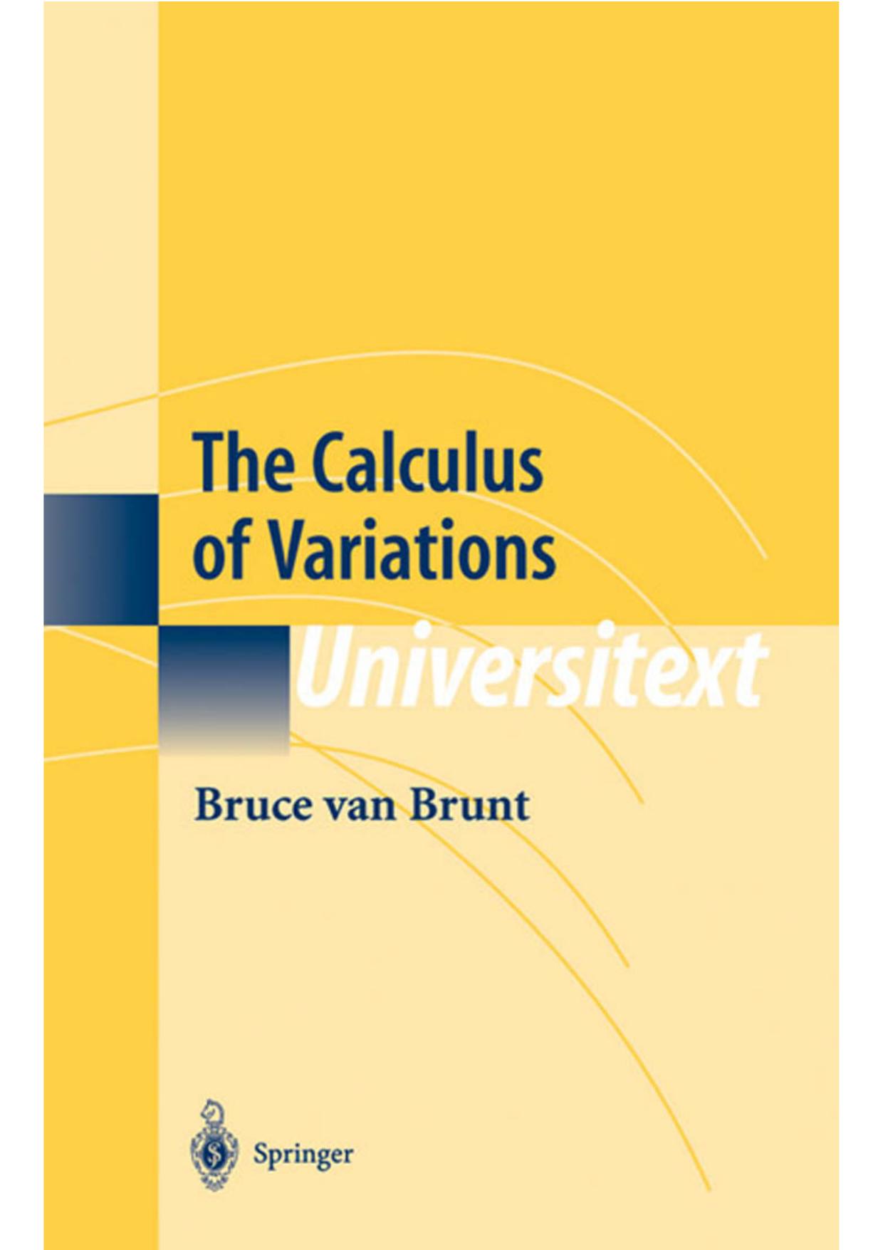 The Calculus of Variations by Christopher Rowland