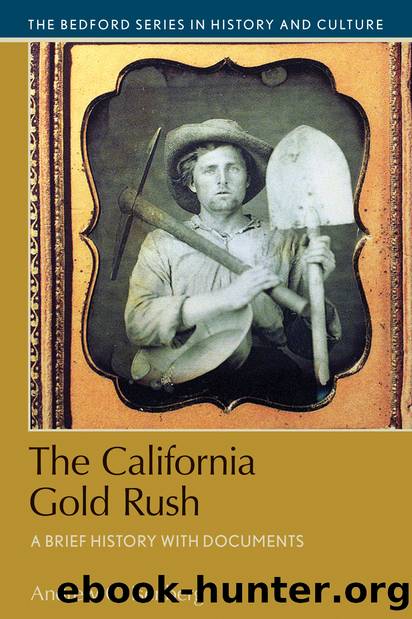 The California Gold Rush: A Brief History with Documents (The Bedford Series in History and Culture) by Isenberg Andrew C
