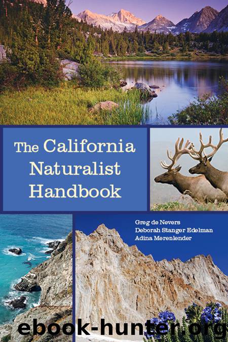 The California Naturalist Handbook by Greg de Nevers