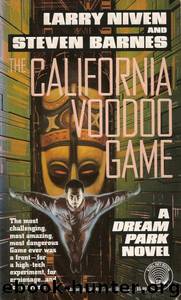 The California Voodoo Game by Larry Niven & Steven Barnes