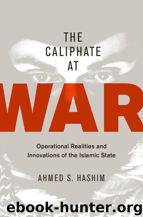 The Caliphate at War by Ahmed S. Hashim