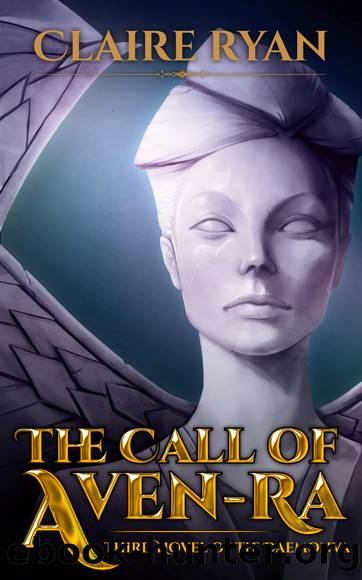 The Call of Aven-Ra (Third Novel of the Daemonva) by Claire Ryan