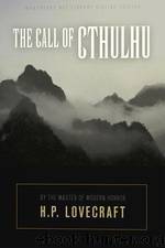 The Call of Cthulhu by Lovecraft H.P