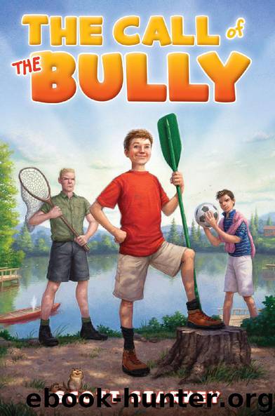 The Call of the Bully by Scott Starkey