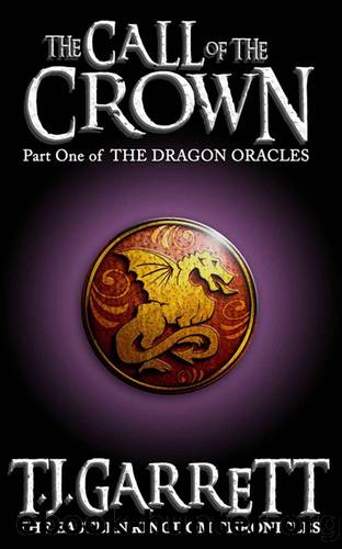 The Call of the Crown by T.J. Garrett