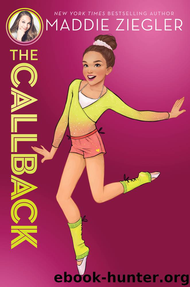 The Callback by Maddie Ziegler