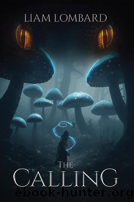 The Calling by Liam Lombard