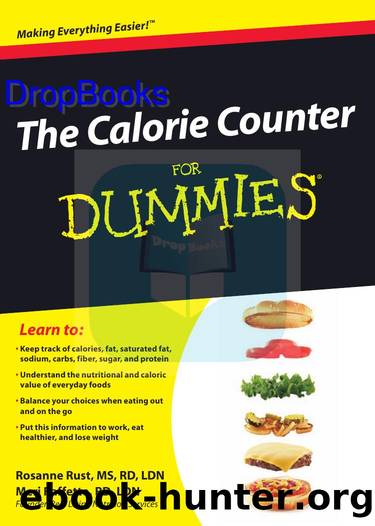 The Calorie Counter For Dummies by Rust Rosanne MS RD LDN & Raffetto Meri RD LDN