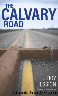 The Calvary Road by Roy Hession