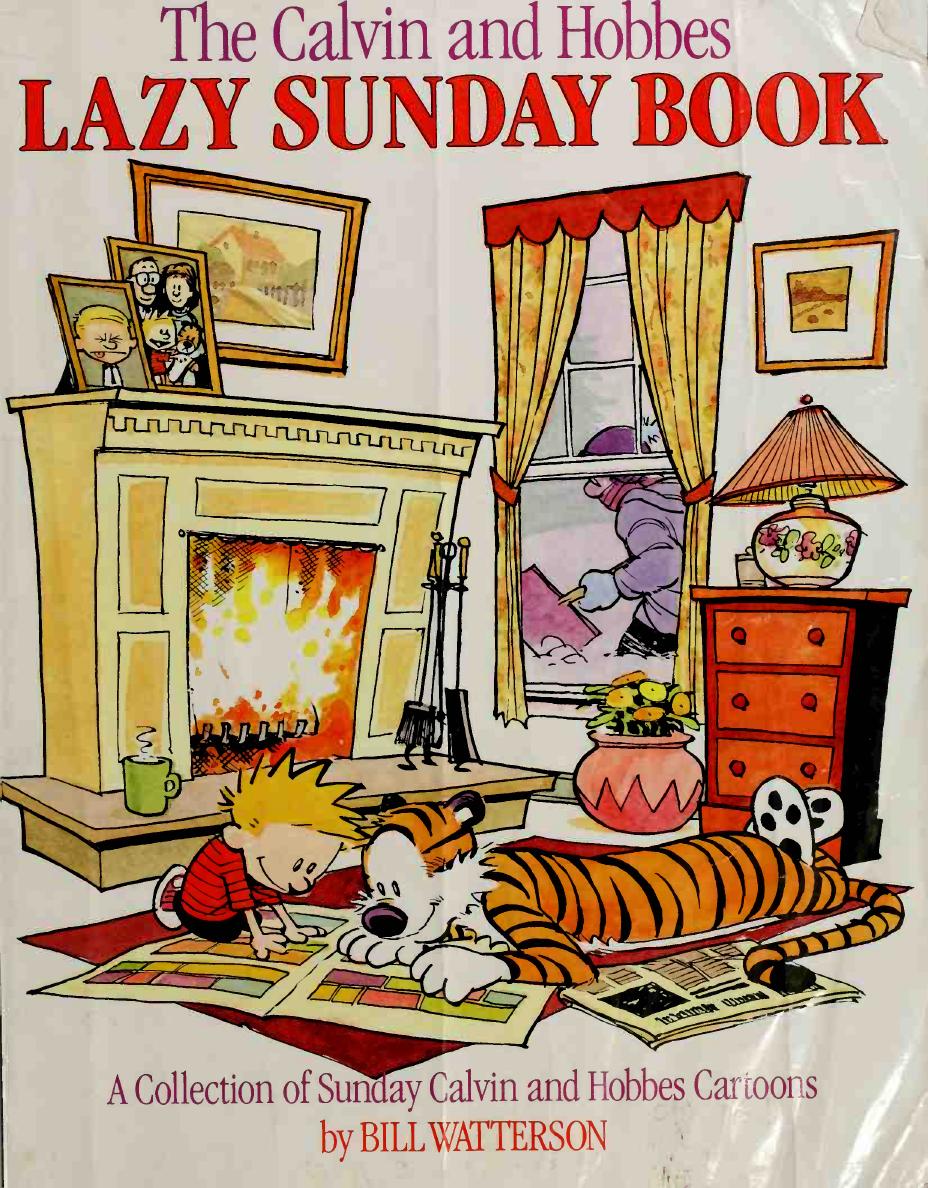 The Calvin and Hobbes lazy Sunday book : a collection of Sunday Calvin and Hobbes cartoons by Watterson Bill