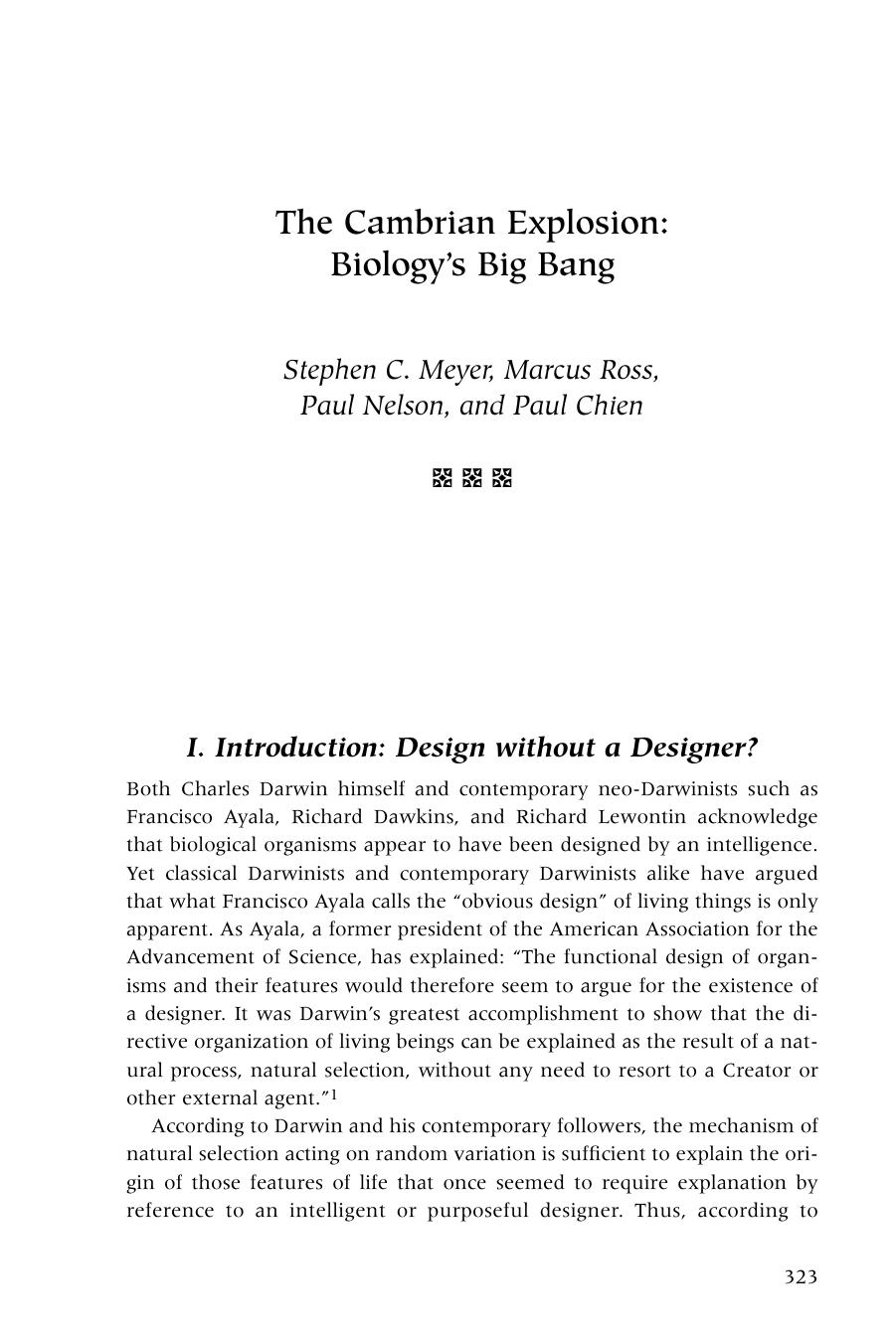 The Cambrian Explosion. Biology Big Bang by Meyer Ross Nelson Chien