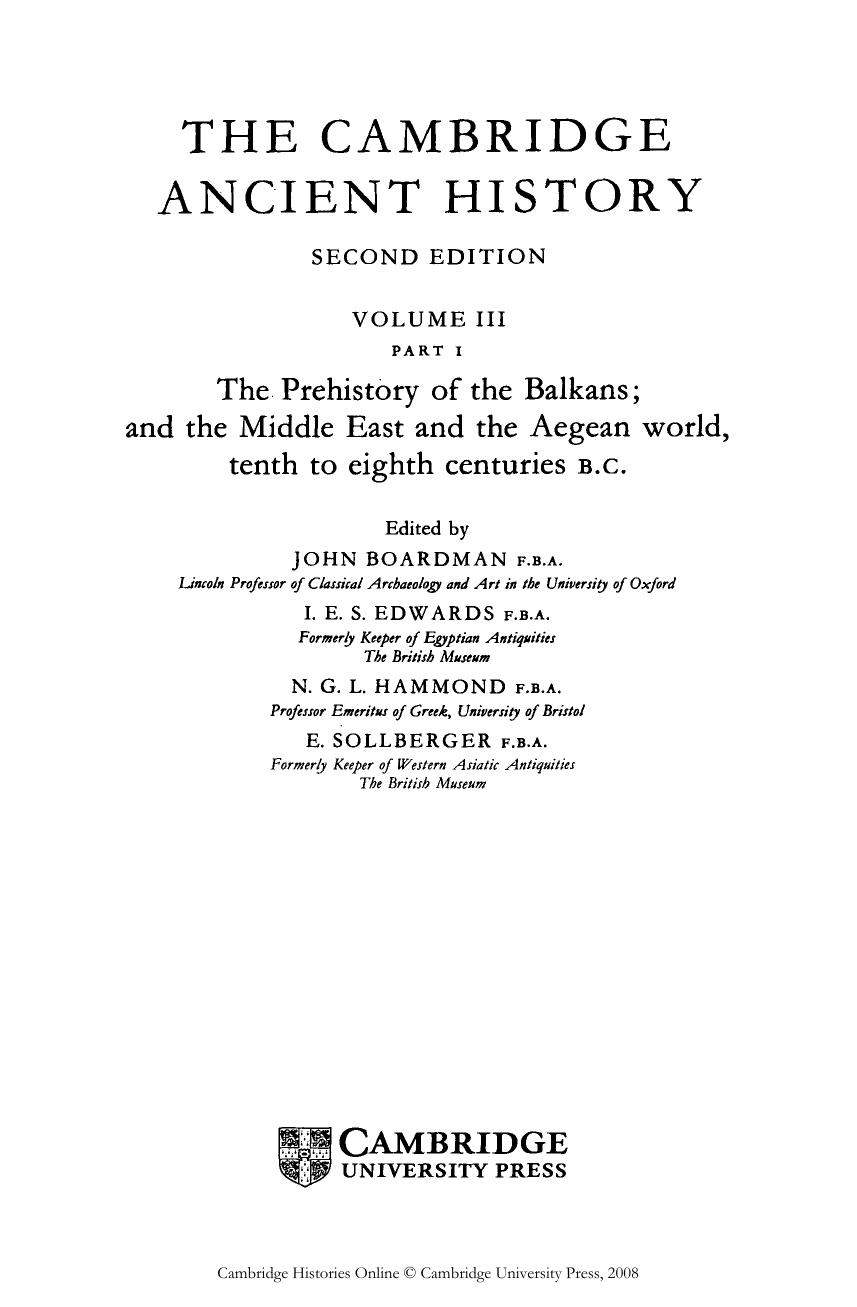 The Cambridge Ancient History, Volume 3, Part 1: The Prehistory of the Balkans, the Middle East and the Aegean world 10th-8th Centuries by unknow