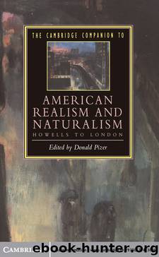 The Cambridge Companion to American Realism and Naturalism by Donald Pizer