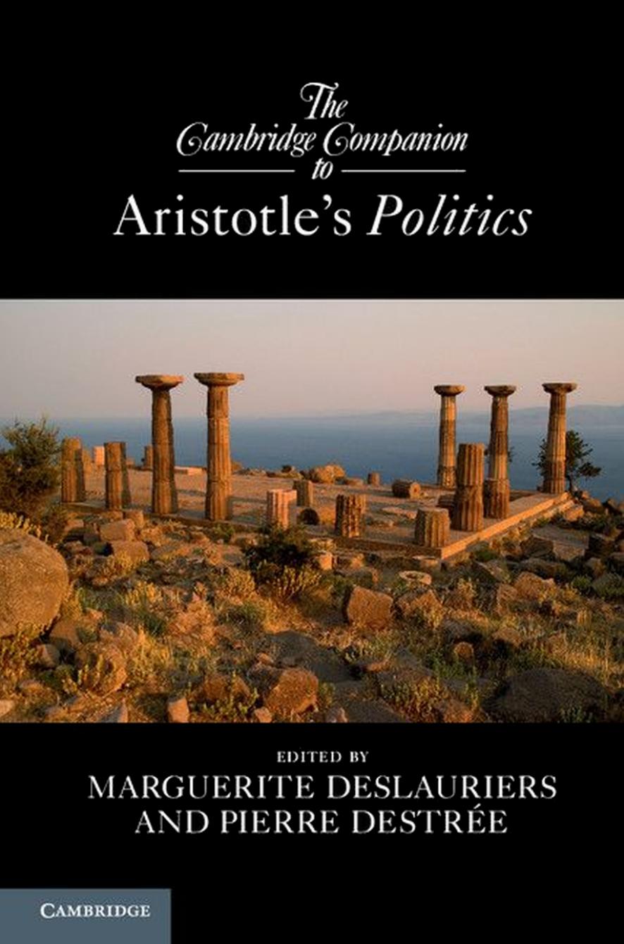 The Cambridge Companion to Aristotle's Politics-Cambridge University Press (2013) by Unknown