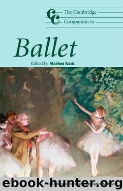 The Cambridge Companion to Ballet (Cambridge Companions to Music) by Marion Kant