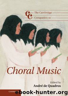 The Cambridge Companion to Choral Music (Cambridge Companions to Music) by The Cambridge Companion To Choral Music (2012)