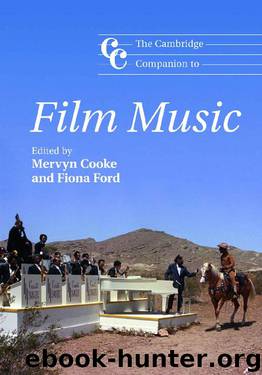 The Cambridge Companion to Film Music (Cambridge Companions to Music) by Cooke Mervyn & Ford Fiona & Mervyn Cooke & Fiona Ford