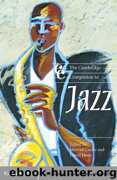 The Cambridge Companion to Jazz (Cambridge Companions to Music) by and David Horn Mervyn Cooke & Mervyn Cooke & David Horn