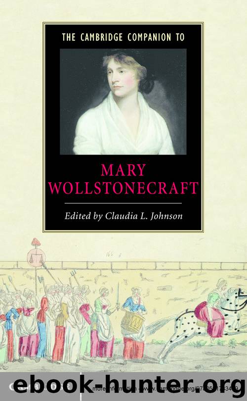 The Cambridge Companion to Mary Wollstonecraft by (ed.) Claudia L. Johnson