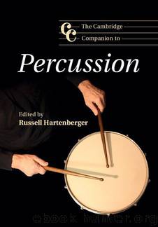 The Cambridge Companion to Percussion (Cambridge Companions to Music) by Unknown