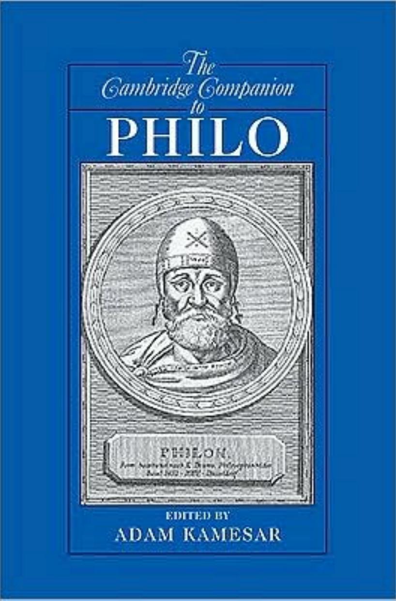 The Cambridge Companion to Philo by Adam Kamesar