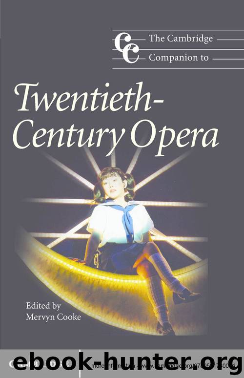 The Cambridge Companion to Twentieth-Century Opera (Cambridge Companions to Music) by unknow