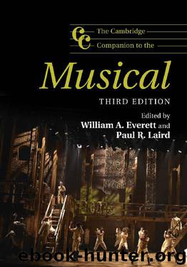 The Cambridge Companion to the Musical (Cambridge Companions to Music) by Everett William A. & Laird Paul R. & William A. Everett & Paul R. Laird