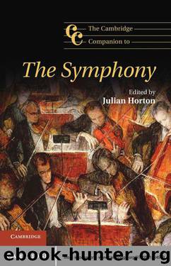 The Cambridge Companion to the Symphony (Cambridge Companions to Music) by Unknown