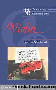 The Cambridge Companion to the Violin (Cambridge Companions to Music) by Robin Stowell