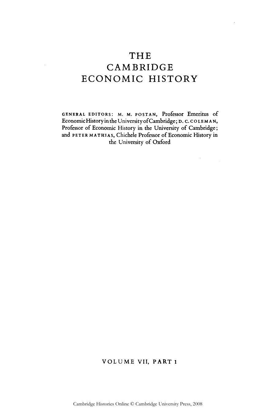 The Cambridge Economic History of Europe Vol 7 Part 1 The Industrial Economies by Capital Labour & Enterprise