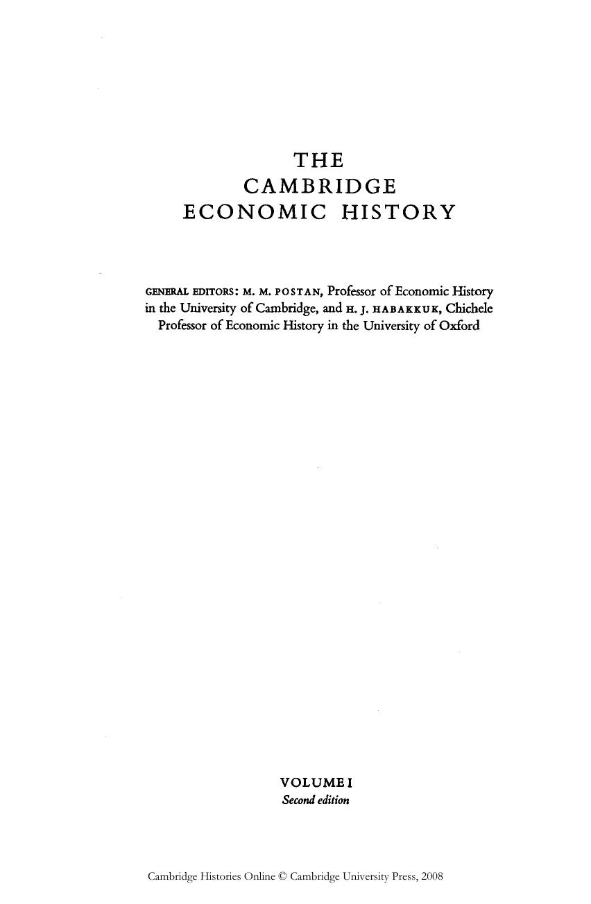 The Cambridge Economic History of Europe from the Decline of the Roman Empire, Second edition, Volume 1: Agrarian Life of the Middle Ages by M.M. Postan (Editor)