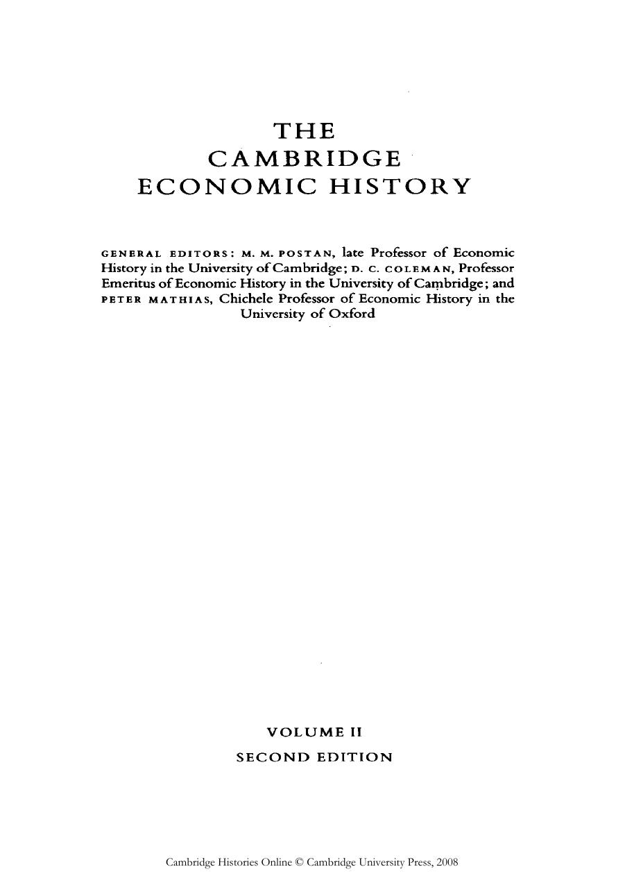 The Cambridge Economic History of Europe from the Decline of the Roman Empire, Volume 2: Trade and Industry in the Middle Ages by Edward Miller Cynthia Postan M. M. Postan