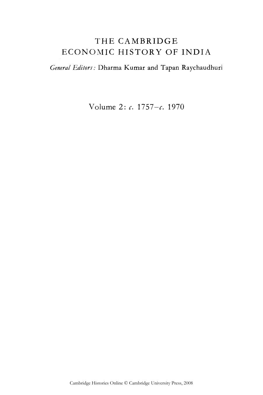 The Cambridge Economic History of India, Vol. 2, c. 1751-c. 1970 by Kumar Dharma & Desai Meghnad eds