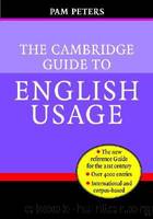 The Cambridge Guide to English Usage by Peters Pam