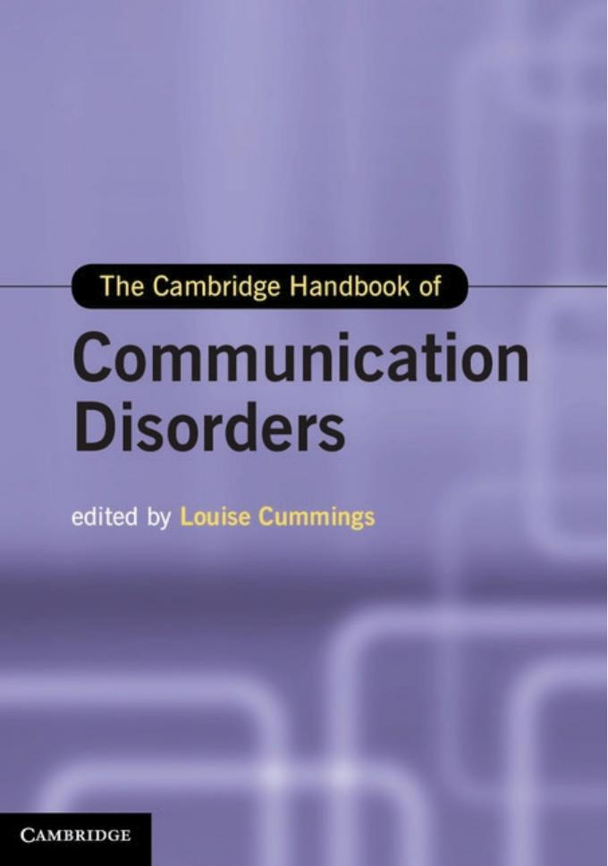 The Cambridge Handbook of Communication Disorders by Cummings L. (ed.)