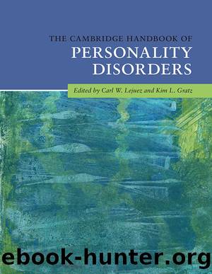 The Cambridge Handbook of Personality Disorders by Lejuez Carl W. & Gratz Kim L