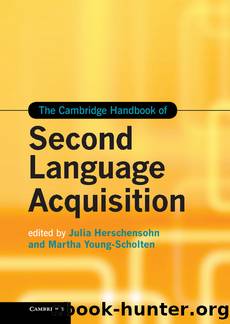 The Cambridge Handbook of Second Language Acquisition by Unknown