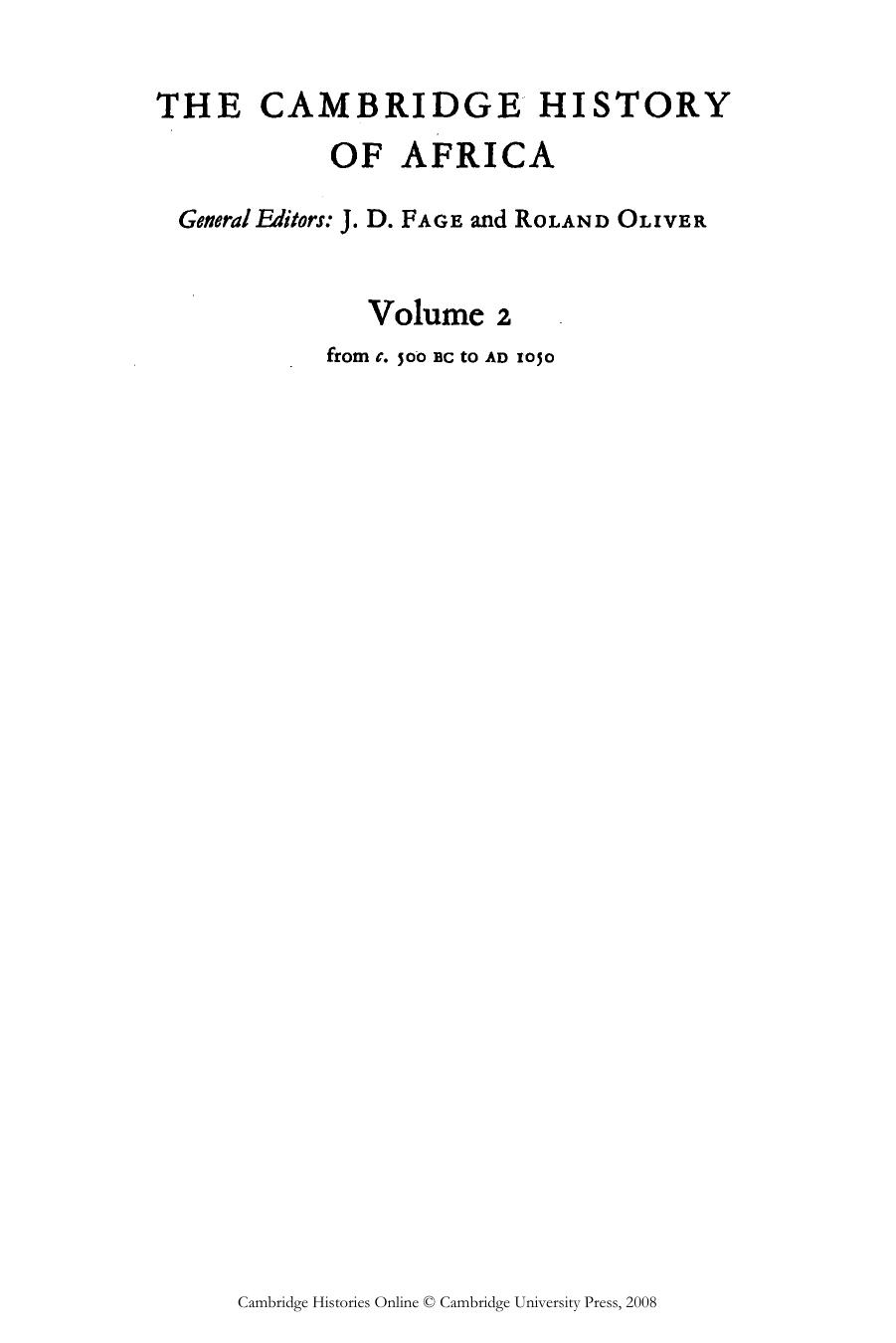 The Cambridge History of Africa, Volume 2: From c. 500 BC to AD 1050 by J. D. Fage