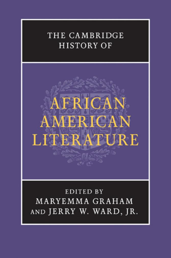 The Cambridge History of African American Literature by Unknown