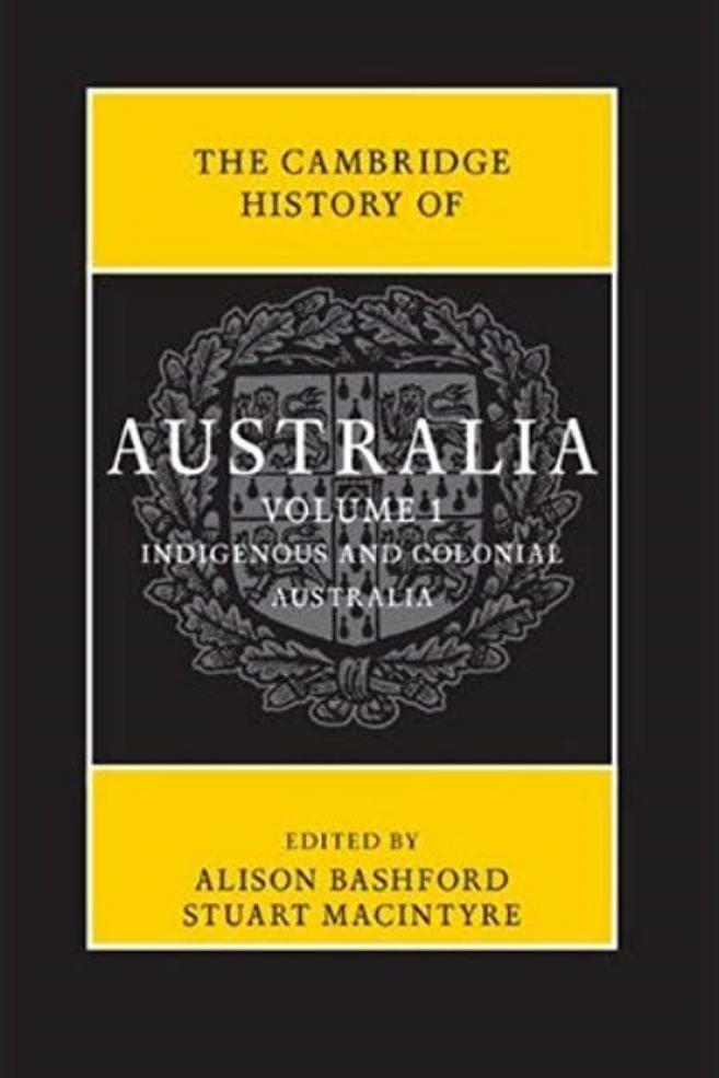 The Cambridge History of Australia, Volume 1 by Unknown