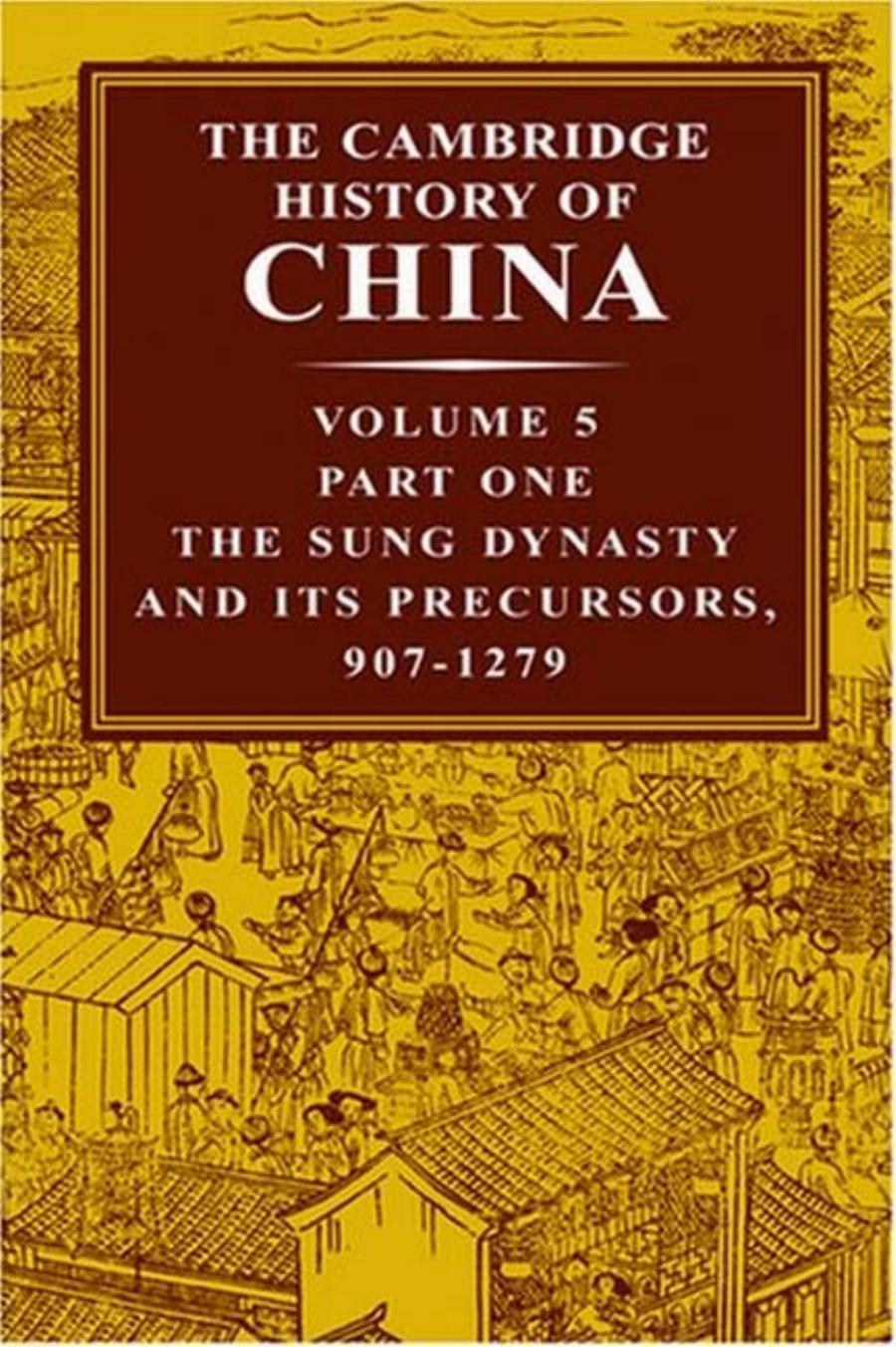 The Cambridge History of China, Volume 5, Part 1 by Unknown