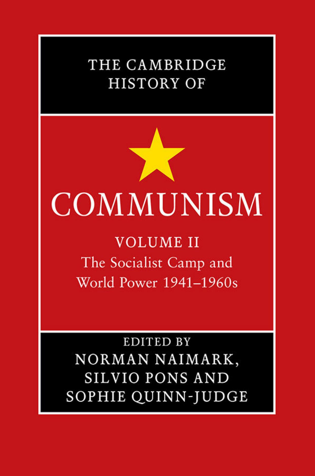 The Cambridge History of Communism (Volume 2) by Norman Naimark Silvio Pons Sophie Quinn-Judge